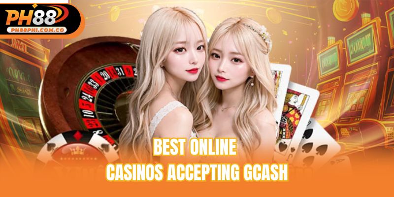 Best online casinos accepting GCash