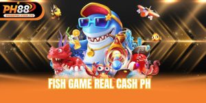 Fish game real cash PH