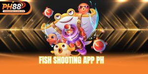 Fish shooting app PH