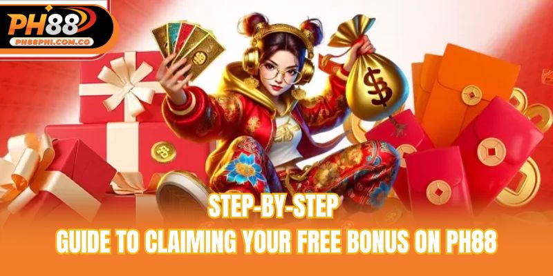 Step-by-step guide to claiming your free bonus on Ph88