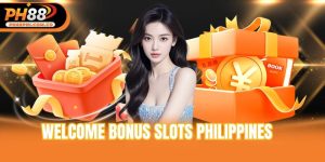 welcome bonus slots Philippines